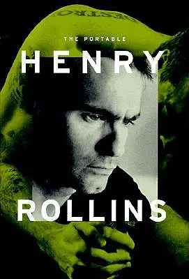 Prenosný Henry Rollins - The Portable Henry Rollins