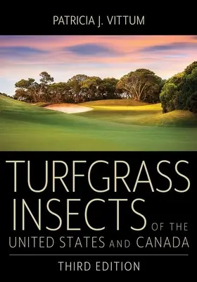 Trávnikársky hmyz Spojených štátov a Kanady - Turfgrass Insects of the United States and Canada