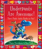 Spodky sú úžasné! Tri nohavicové knihy v jednej! - Underpants are Awesome! Three Pants-tastic Books in One!