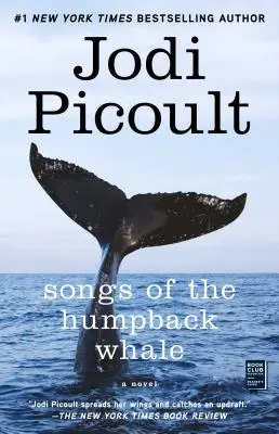 Piesne veľryby hrbatej: A Novel in Five Voices (Päťhlasý román) - Songs of the Humpback Whale: A Novel in Five Voices