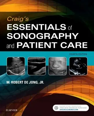 Craigove základy sonografie a starostlivosti o pacienta - Craig's Essentials of Sonography and Patient Care