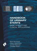 Príručka o močových stentoch - Handbook of Urinary Stents