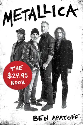 Metallica: Kniha za 24,95 USD - Metallica: The $24.95 Book