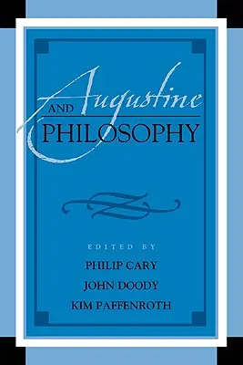 Augustín a filozofia - Augustine and Philosophy