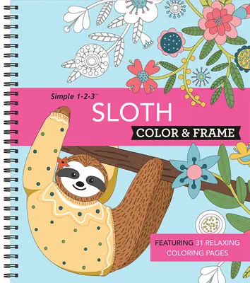 Vyfarbi a zarámuj - Lenivec (omaľovánka pre dospelých) - Color & Frame - Sloth (Adult Coloring Book)