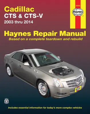 Cadillac Cts & Cts-V 2003 až 2014 - Cadillac Cts & Cts-V 2003 Thru 2014