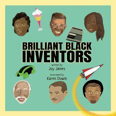 Geniálni čierni vynálezcovia - Brilliant Black Inventors