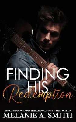 Nájdenie jeho vykúpenia - Finding His Redemption