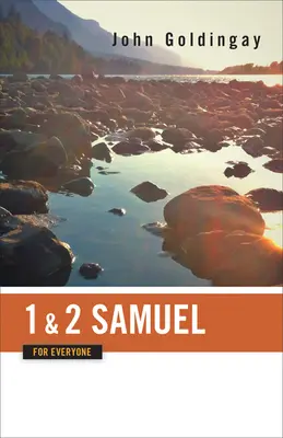 1 a 2 Samuel pre každého - 1 and 2 Samuel for Everyone