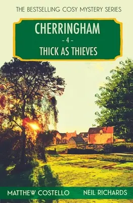 Thick as Thieves: Záhada Cherringham Cosy - Thick as Thieves: A Cherringham Cosy Mystery