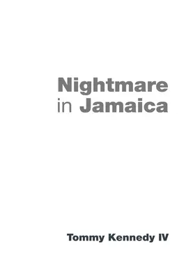 Nočná mora na Jamajke - Nightmare in Jamaica