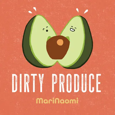 Špinavá produkcia - Dirty Produce