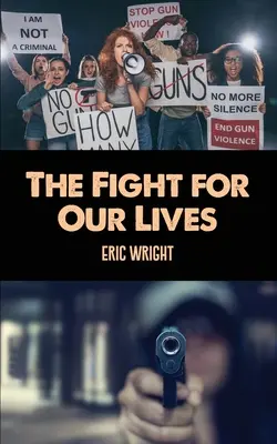 Boj o naše životy - The Fight for Our Lives