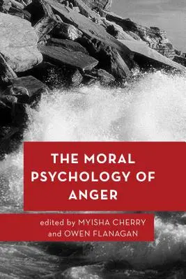 Morálna psychológia hnevu - The Moral Psychology of Anger