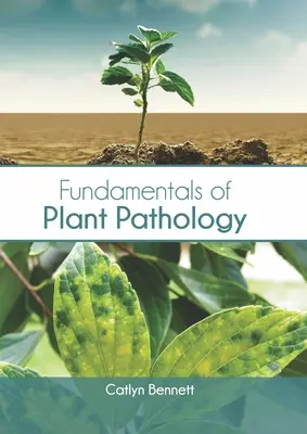 Základy rastlinnej patológie - Fundamentals of Plant Pathology