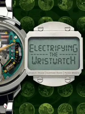 Elektrizácia náramkových hodiniek - Electrifying the Wristwatch