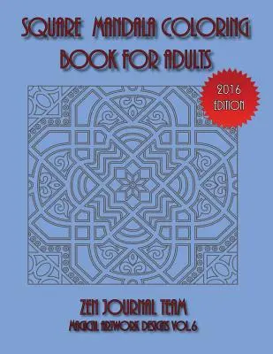 Štvorcové mandaly na vyfarbovanie pre dospelých - Square Mandala Coloring Book For Adults