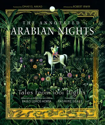 Arabské noci s poznámkami: Príbehy z 1001 noci. - The Annotated Arabian Nights: Tales from 1001 Nights