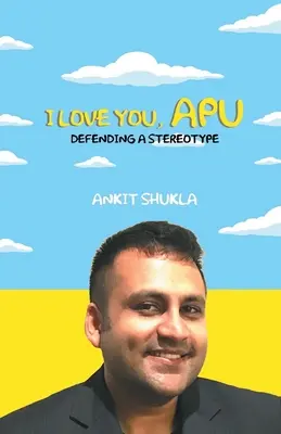 Milujem ťa, Apu - I Love You, Apu