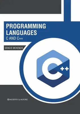 Programovacie jazyky: C a C++ - Programming Languages: C and C++