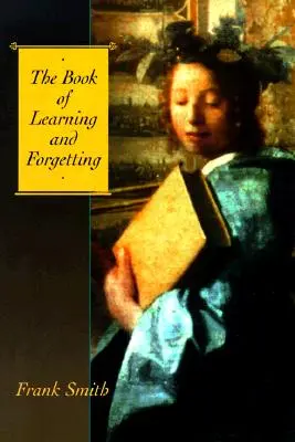 Kniha o učení a zabúdaní - The Book of Learning and Forgetting