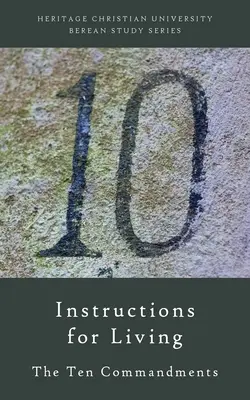 Návod na život: Desať prikázaní - Instructions for Living: The Ten Commandments