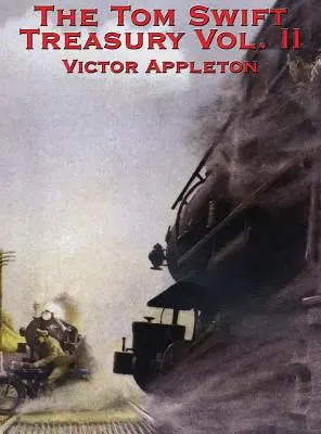 Pokladnica Toma Swifta, II. diel - The Tom Swift Treasury Vol. II