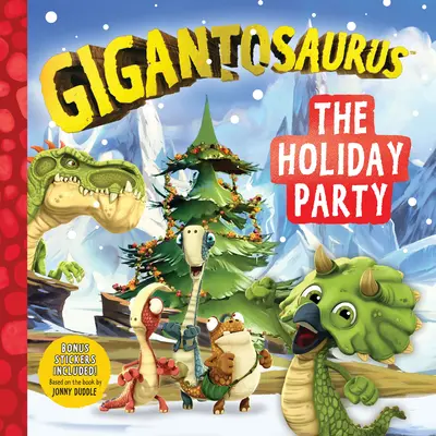 Gigantosaurus: Prázdninová párty - Gigantosaurus: The Holiday Party