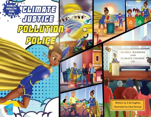 Klimatická spravodlivosť Polícia znečisťovania - Climate Justice Pollution Police