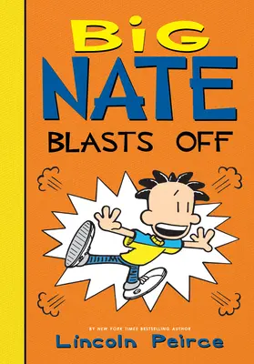 Veľký Nate vyletí do vzduchu - Big Nate Blasts Off