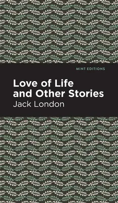 Láska k životu a iné príbehy - Love of Life and Other Stories