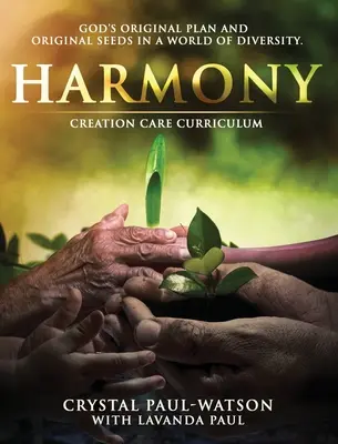 Harmony Creation Care Curriculum (Učebné osnovy starostlivosti o stvorenie) - Harmony Creation Care Curriculum