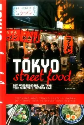 Tokijské pouličné jedlo - Tokyo Street Food