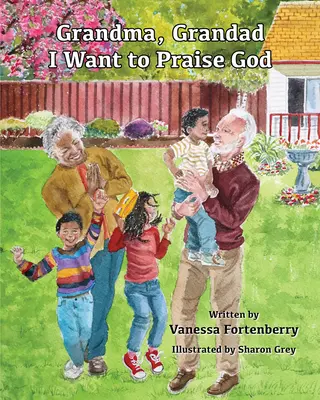 Babička, dedko, chceme chváliť Boha, 3 - Grandma, Granddad, We Want to Praise God, 3