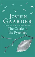 Zámok v Pyrenejach - Castle in the Pyrenees
