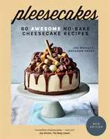 Pleesecakes - 60 úžasných receptov na tvarohové koláče bez pečenia - Pleesecakes - 60 Awesome No-Bake Cheesecake Recipes