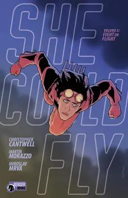 Ona by mohla lietať 3. diel: Boj alebo útek - She Could Fly Volume 3: Fight or Flight