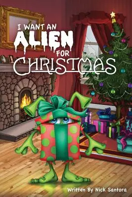 Chcem mimozemšťana na Vianoce - I Want an Alien for Chrsitmas
