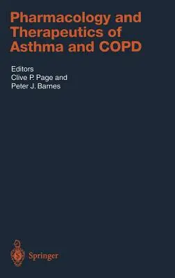 Farmakológia a terapia astmy a Copd - Pharmacology and Therapeutics of Asthma and Copd