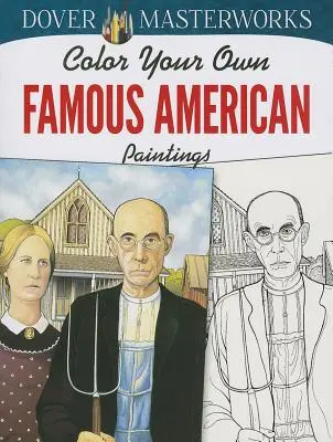 Vyfarbi si vlastné slávne americké obrazy - Color Your Own Famous American Paintings