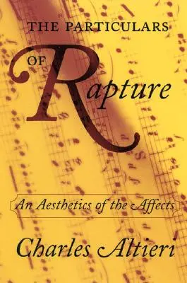 Detaily vytrženia: Estetika afektov - The Particulars of Rapture: An Aesthetics of the Affects