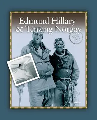 Edmund Hillary a Tenzing Norgay - Edmund Hillary & Tenzing Norgay
