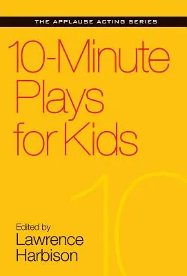 10-minútové hry pre deti - 10-Minute Plays for Kids