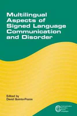 Viacjazyčné aspekty komunikácie v posunkovej reči a poruchy, 11 - Multilingual Aspects of Signed Language Communication and Disorder, 11