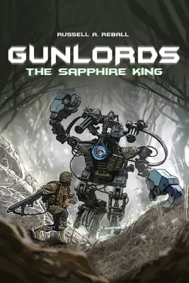 Pištoľníci: The Sapphire King - Gunlords: The Sapphire King