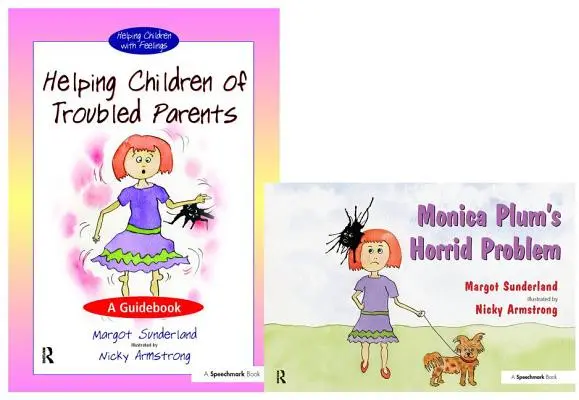 Pomoc deťom problémových rodičov & Monica Plum's Horrid Problem: Set - Helping Children of Troubled Parents & Monica Plum's Horrid Problem: Set