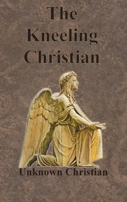 Kľačiaci kresťan - The Kneeling Christian