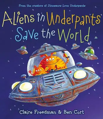 Mimozemšťania v spodkoch zachraňujú svet - Aliens in Underpants Save the World