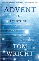 Advent pre každého: Cesta Matúšovým evanjeliom - Advent For Everyone: A Journey Through Matthew