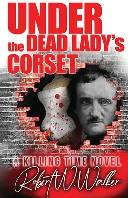 Pod korzetom mŕtvej dámy: Jude Averyho triler - Under the Dead Lady's Corset: A Dr. Jude Avery Thriller